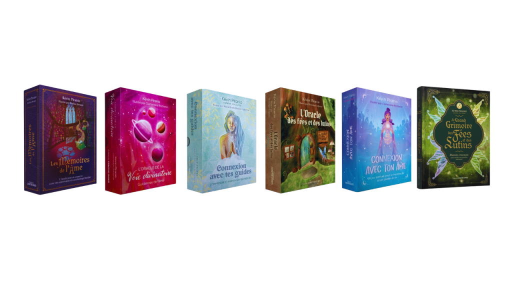 collection d'oracle spirituels de Kévin Piranio aux éditions tredaniel : Les mémoires de l'âme, la voie divinatoire, connexion avec tes guides, l'oracle des fées et des lutins, connexion avec ton âme le jeu, le grand grimoire des fées et des lutins